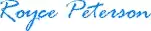 Royce Peterson Signature